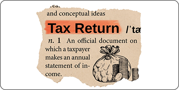 Tax Return dictionary definition with document illustrations