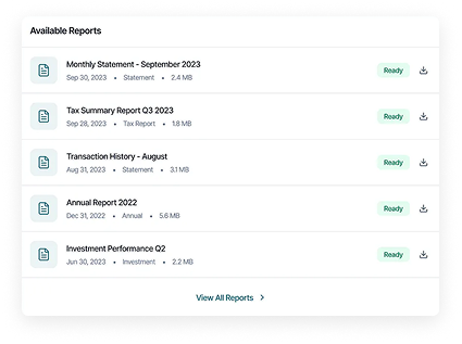 List of available financial reports including monthly statements and portfolio performance reports